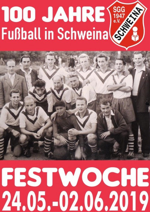 100 Jahre Fußball in Schweina
